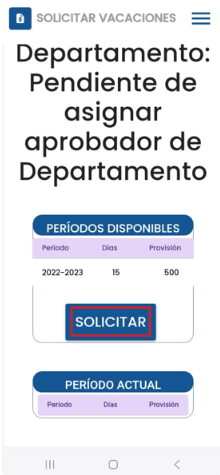 Botón Solicitar para comenzar la solicitud de vacaciones