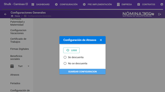 Pantalla de configuración de atrasos con los campos disponibles