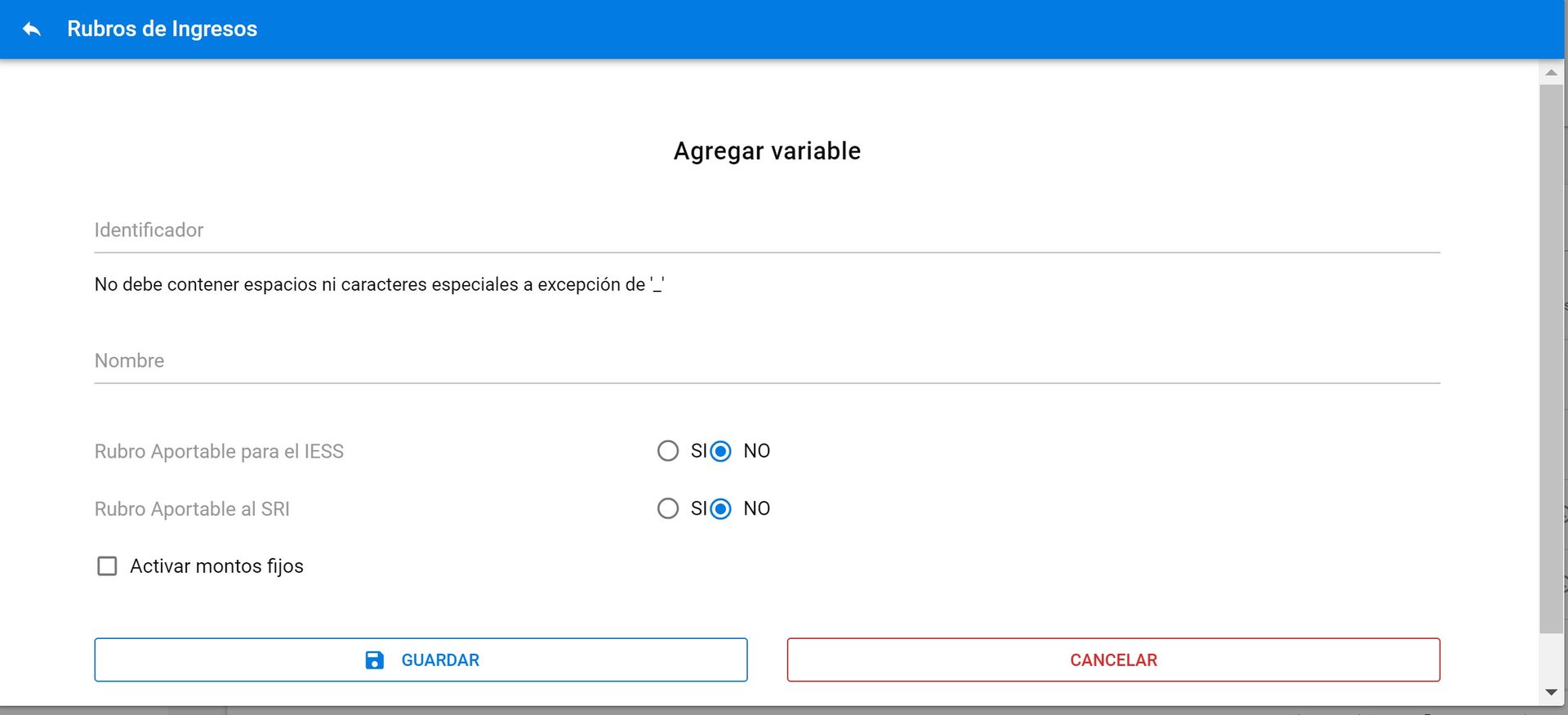 Formulario de Rubro de ingreso con las opciones Aportable al IESS y Aportable al SRI