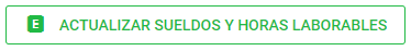Botón Actualizar sueldos y horas laborales