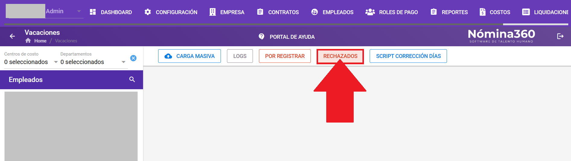 Botón Rechazados en la pantalla de vacaciones