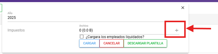 Ícono + en el campo Archivo para cargar la plantilla editada