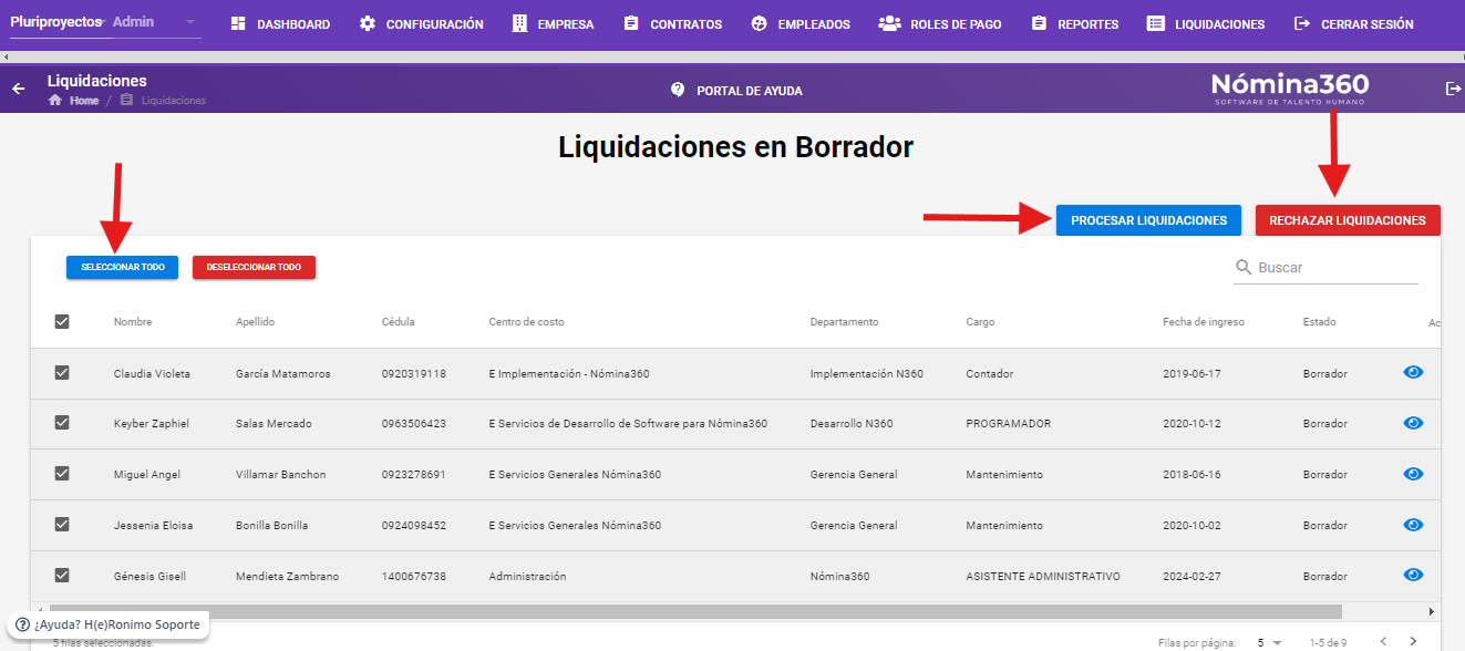 Pantalla de borradores con opciones para procesar o rechazar liquidaciones