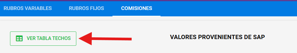 Botón Ver Tabla de Techos en la pantalla de comisiones