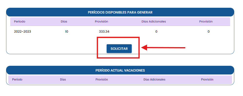 Botón Solicitar en el período de vacaciones seleccionado