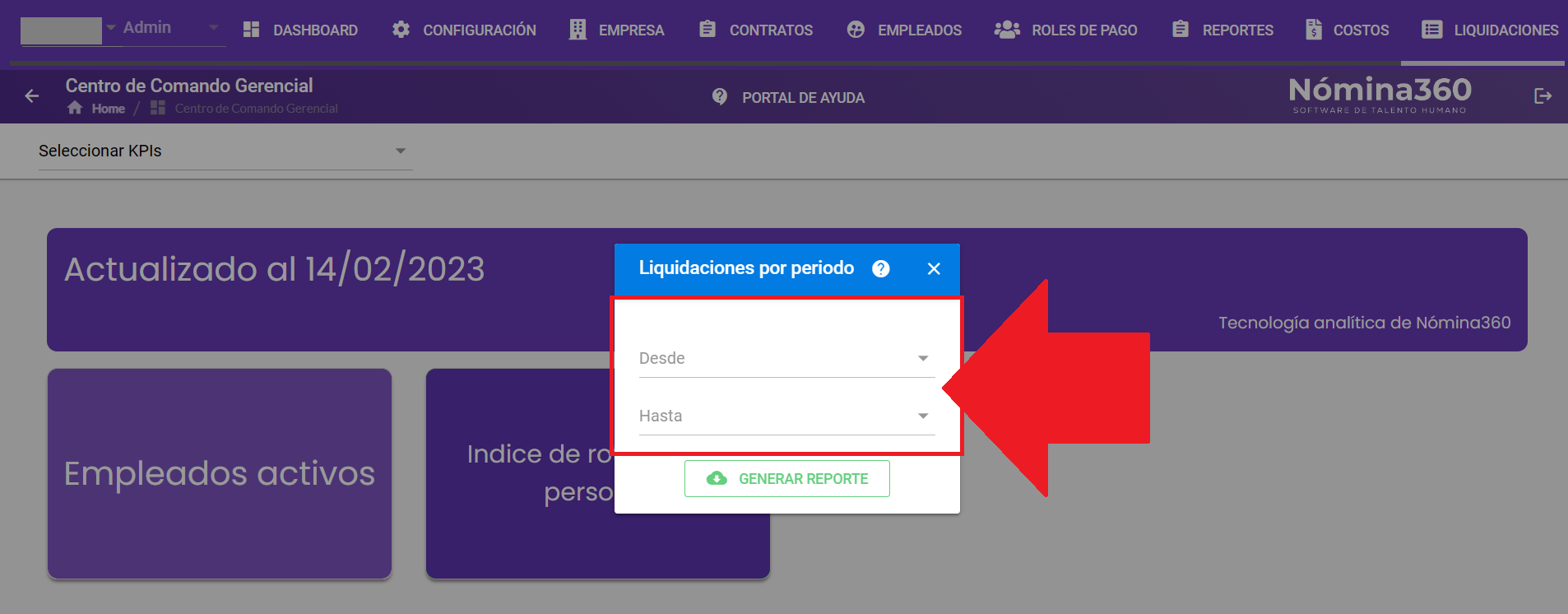 Campos Desde y Hasta del reporte de liquidaciones