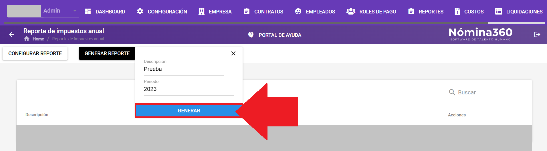 Botón Generar para confirmar la creación del reporte