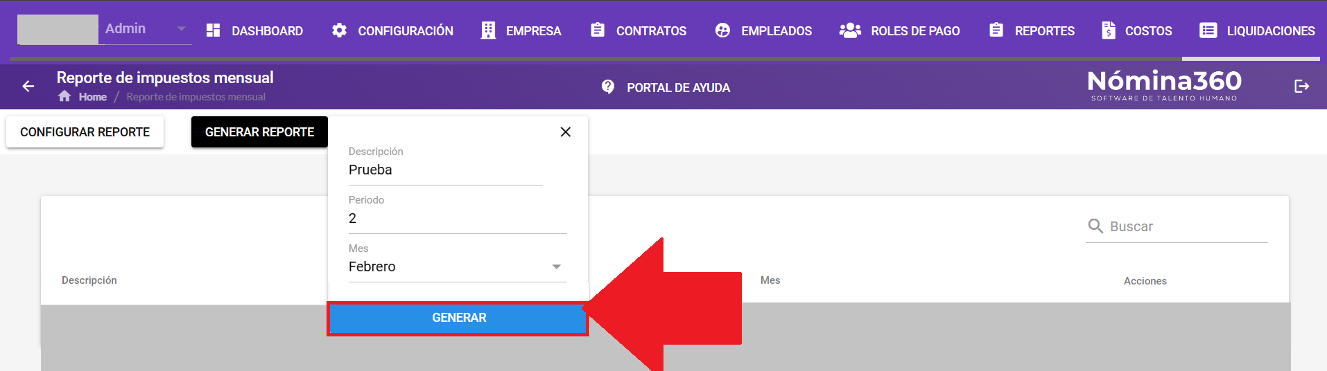 Botón Generar para confirmar la creación del reporte
